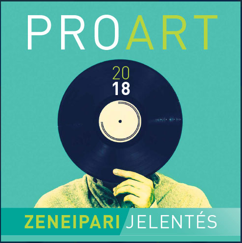 ProArt Zeneipari Jelentés 2018